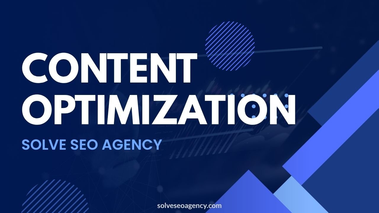 Content Optimization